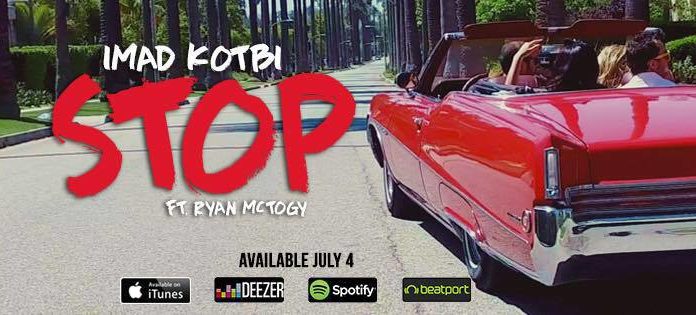 Imad Kotbi dévoile son tube de l’été « Stop »(Vidéo)